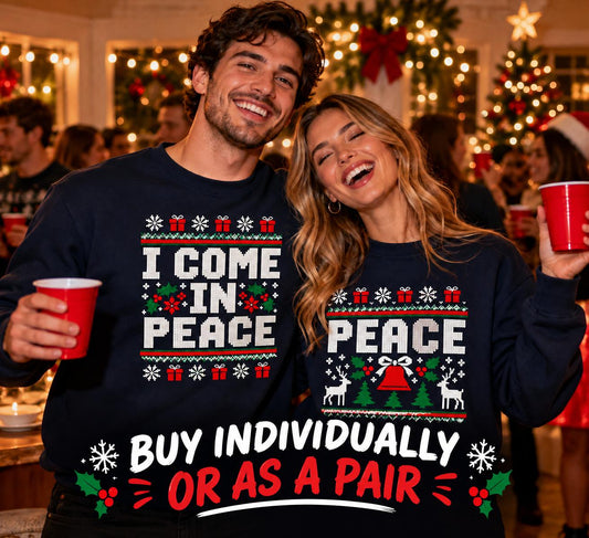 i come in peace Christmas Jumpers - couples xmas jumpers